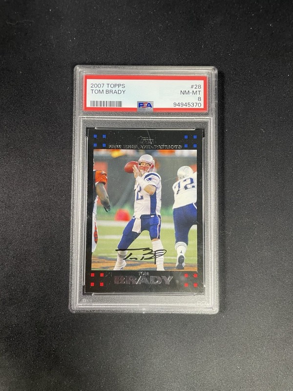 2007 Topps Tom Brady #28 Facsimile Auto PSA 8