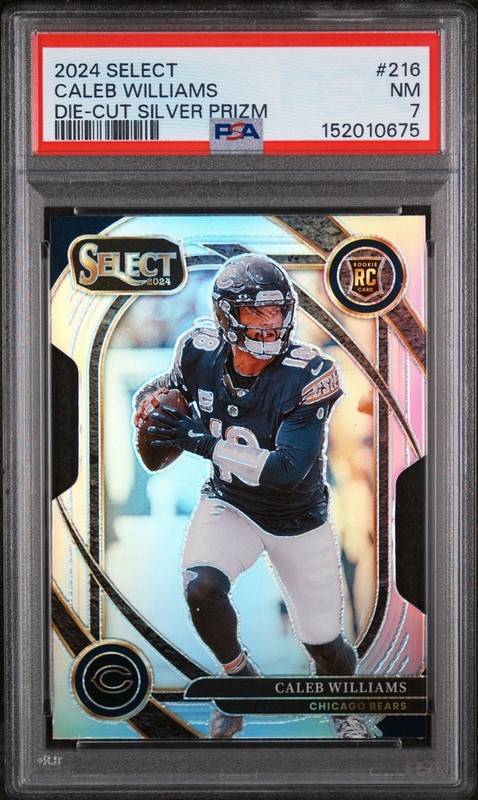 2024 PANINI SELECT #216 CALEB WILLIAMS DIE-CUT SILVER PRIZM PSA 7 view 1