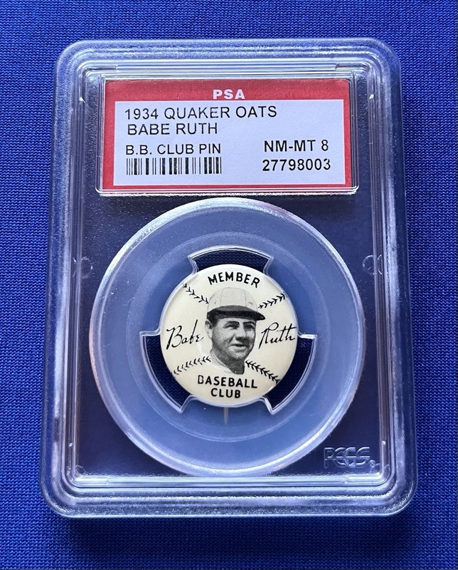1934 BABE RUTH BASEBALL CLUB PIN PSA 8 NM-MT QUAKER OATS NEW YORK YANKEES