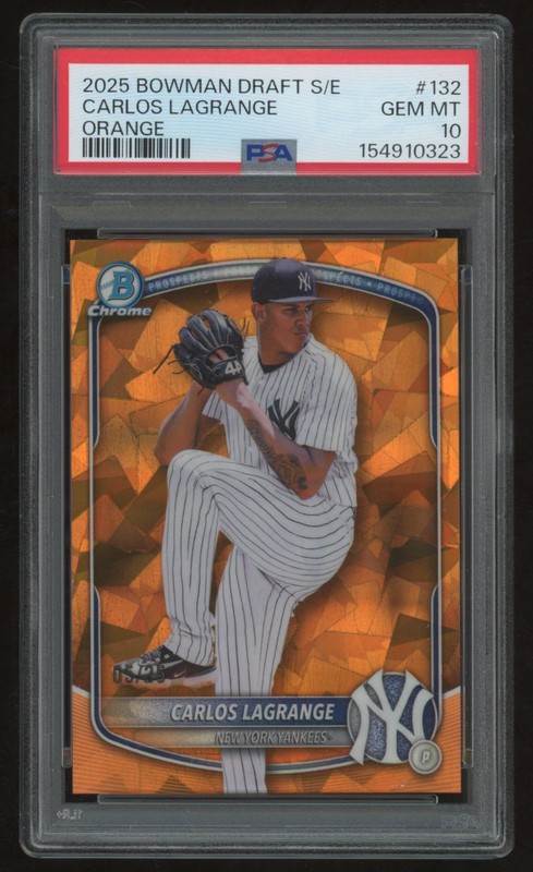 CARLOS LAGRANGE 2025 BOWMAN CHROME SAPPHIRE #BDC-132 ORANGE AUTO /25 PSA 10