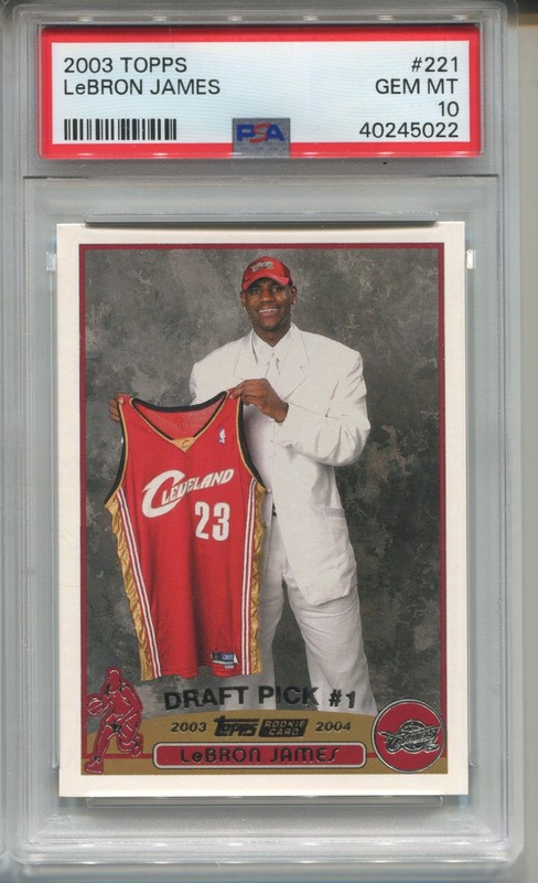 2003 Topps LeBron James Rookie Card PSA 10 Gem MINT Graded Basketball #221