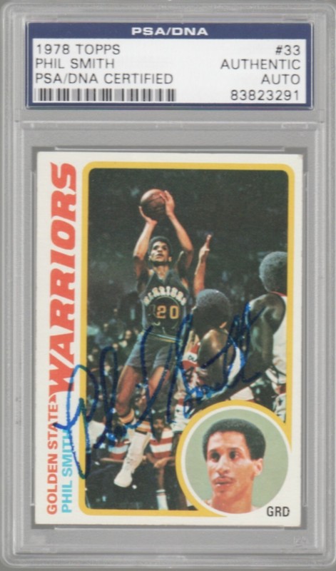 Phil Smith Golden State Warriors 1978 Topps Signed AUTOGRAPH PSA DNA