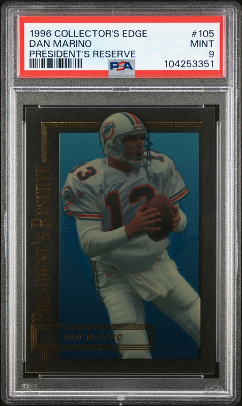 1996 COLLECTORS EDGE DAN MARINO PSA 9 PRESIDENT RESERVE 105 POP 5 MIAMI DOLPHINS