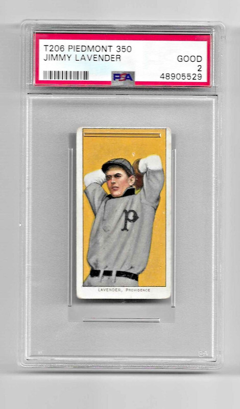 1909-1911 T206 PIEDMONT 350 TOBACCO BASEBALL CARD PSA 2 NQ JIMMY LAVENDER GRAYS