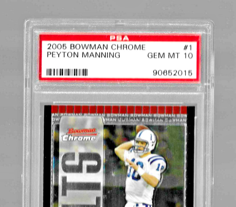 2005 BOWMAN CHROME FOOTBALL CARD #1 HOF PEYTON MANNING PSA 10 LOW POP NFL COLTS view 2