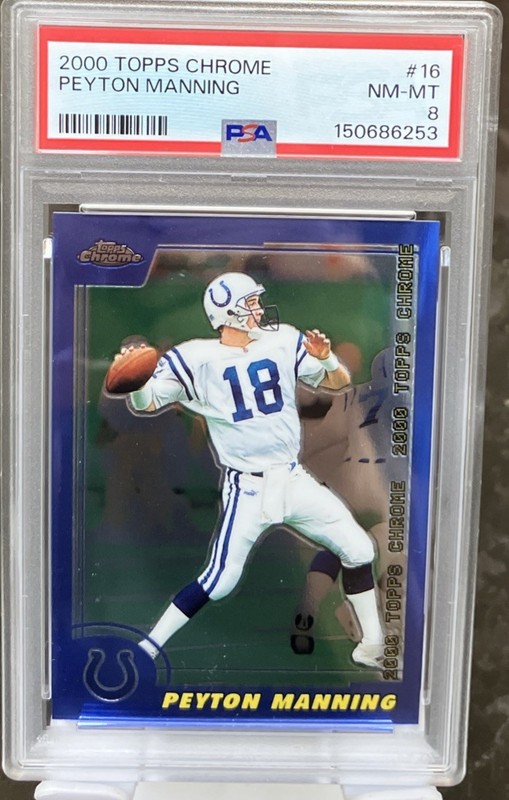 2000 Topps Chrome #16 Peyton Manning PSA 8 Colts HOF