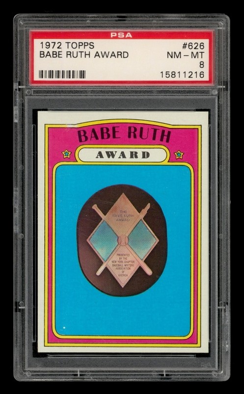 1972 Topps Set-Break #626 Babe Ruth Award PSA 8 NM-MT