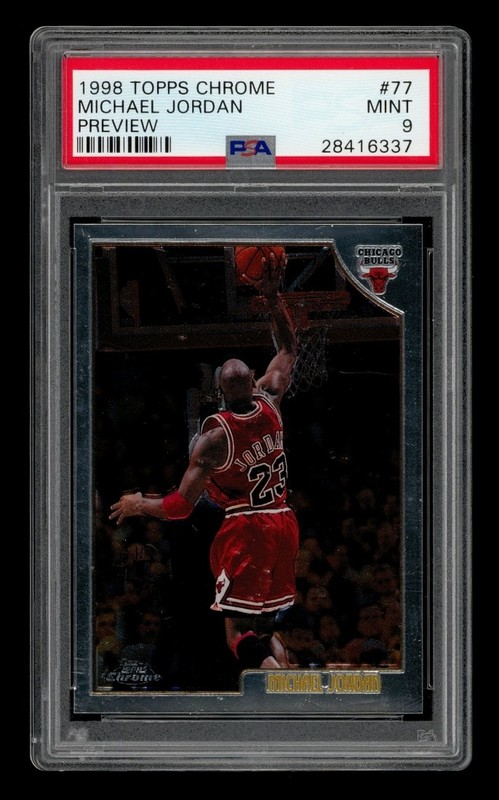 1998-99 Topps Chrome Preview: # 77 Michael Jordan PSA 9 MINT