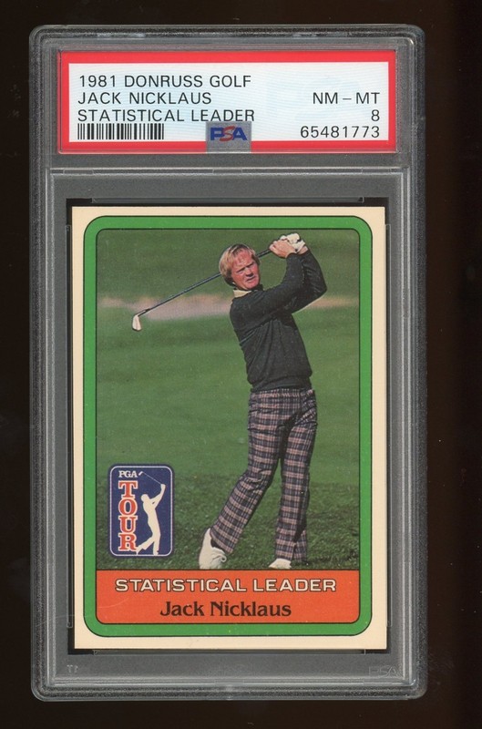 1981 Donruss Golf Stat Leader Jack Nicklaus Rookie Card PSA 8 Masters