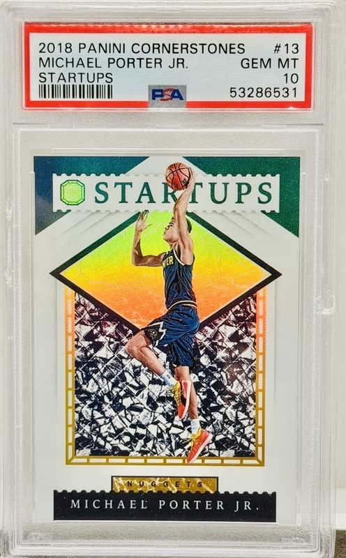 2018-19 Panini Cornerstones Startups Michael Porter Jr #13 Rookie RC PSA 10