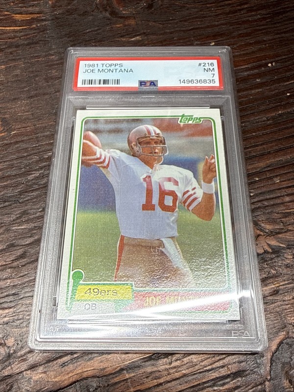 1981 Topps Joe Montana Rookie RC #216 PSA 7 Near Mint HOF 49ers