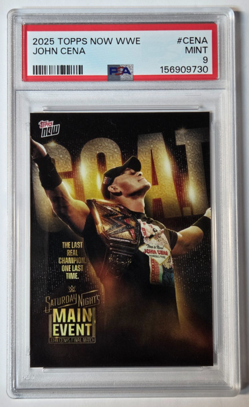 John Cena 2025 Topps Now WWE PSA 9 MINT Main Event Final Match GOAT G.O.A.T.
