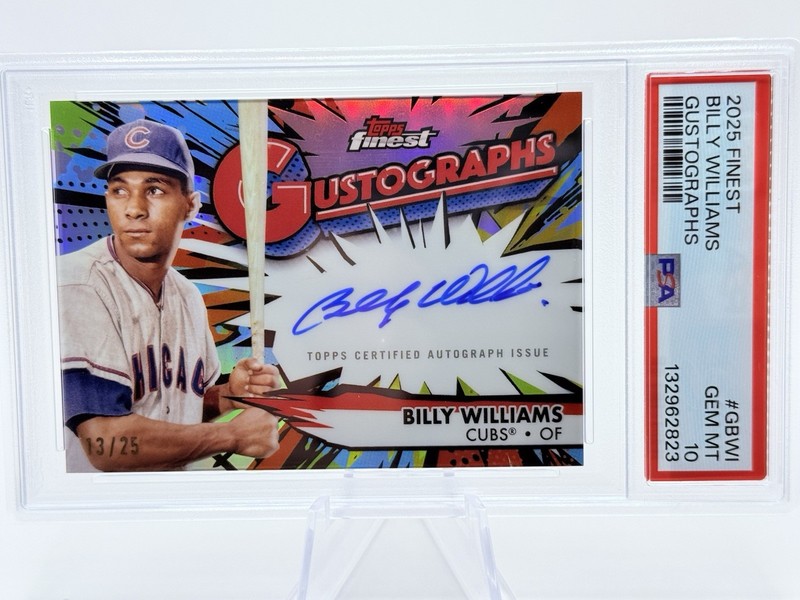 2025 Topps Finest Billy Williams Gustographs #GBWI /25 Auto PSA 10 Gem Mint