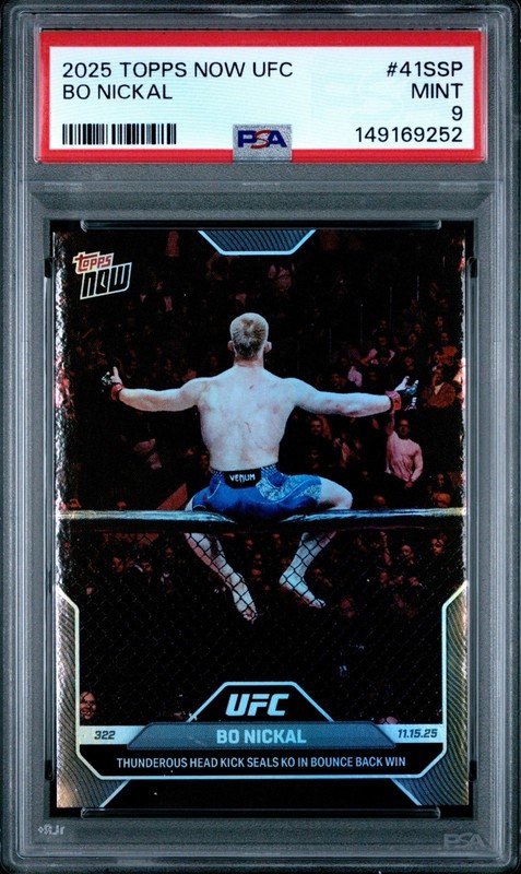 2025 Topps Now UFC #41SSP Bo Nickal UFC 322 IMAGE VARIATION SHORT PRINT PSA 9