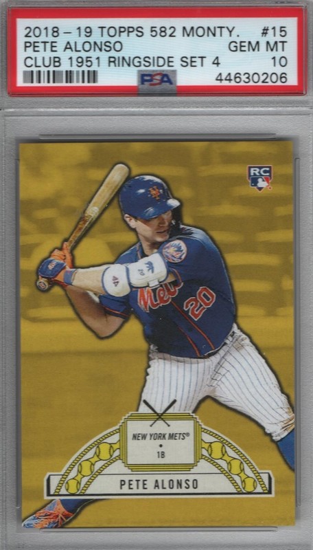 Pete Alonso 2018-2019 Ringside # 15 Montgomery Set 4 PSA 10 Mets/Orioles