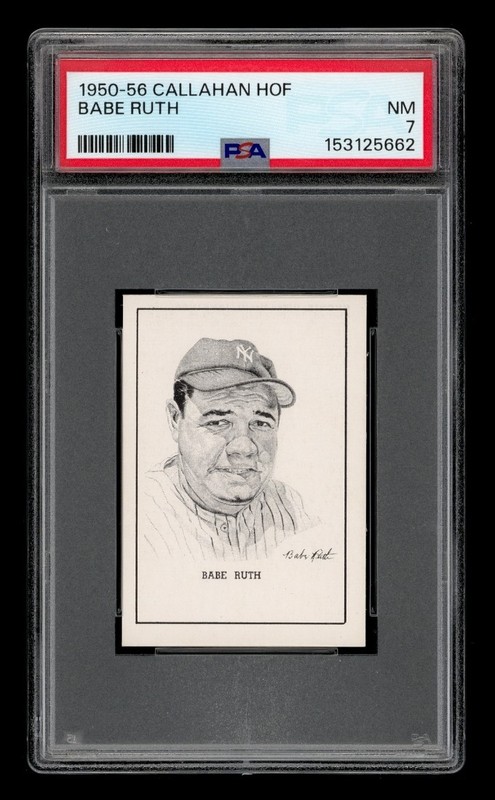 1950 Callahan Hall Of Fame Set-Break Babe Ruth PSA 7 NM