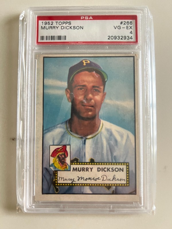 1952 Topps #266 Murry Dickson PSA 4 VG-EX Pittsburgh Pirates Semi-High #