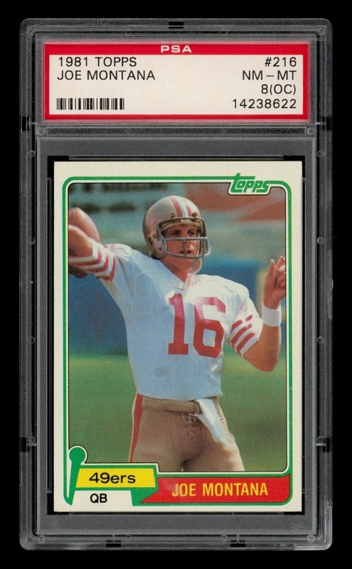 1981 Topps Set-Break #216 Joe Montana PSA 8 NM-MT (OC)