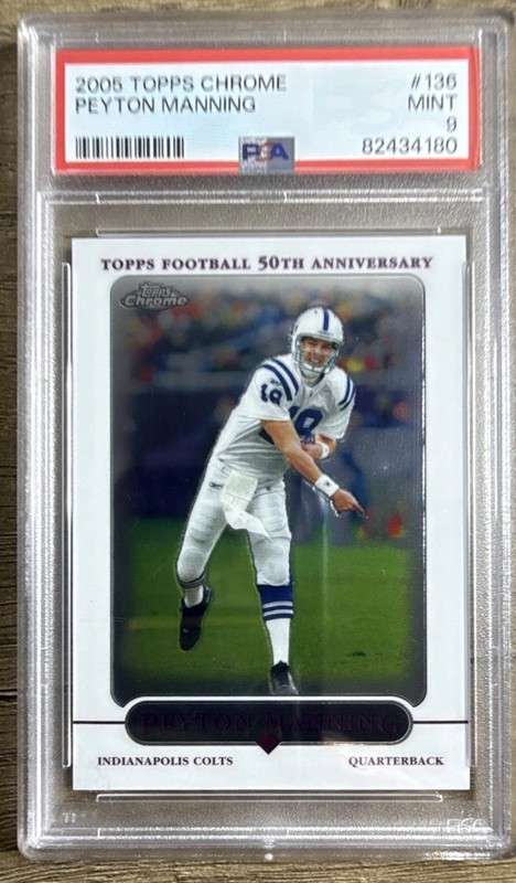 2005 Topps Chrome - Peyton Manning #136 PSA 9
