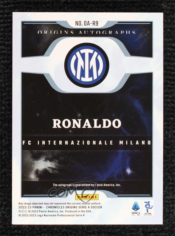 2022-23 Panini Chronicles Origins Auto Serie A 40/78 Ronaldo #OA-R9 Auto 1o88 view 2