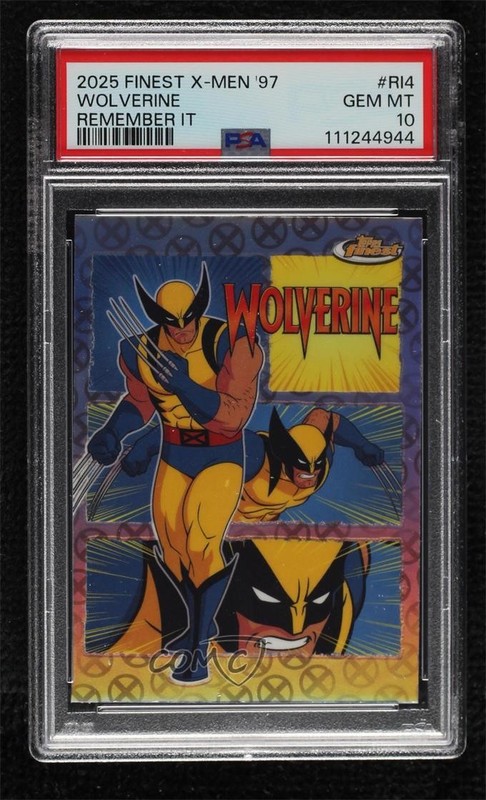 2025 Topps Finest X-Men '97 Remember It Wolverine #RI-4 PSA 10 GEM MT 00ur