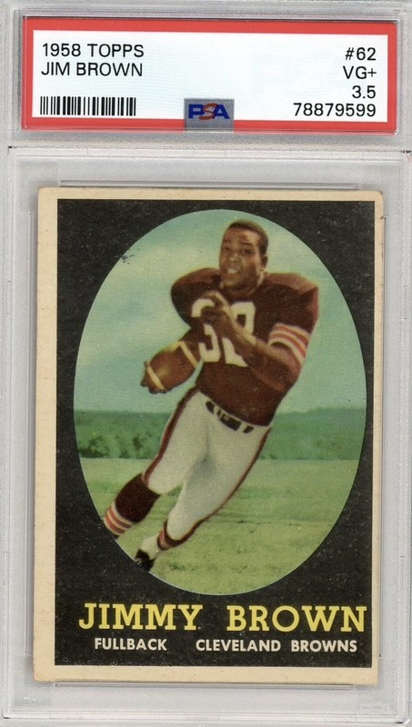 1958 Topps Football Card #62 Jim Jimmy Brown RC Rookie HOF PSA 3.5 VG+ NICE