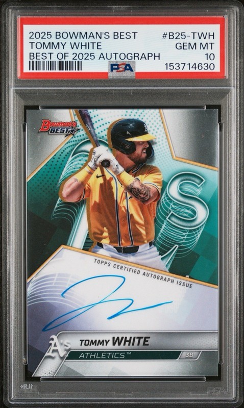 2025 Bowman's Best Tommy White Auto #B25-TWH PSA 10 Gem Mint