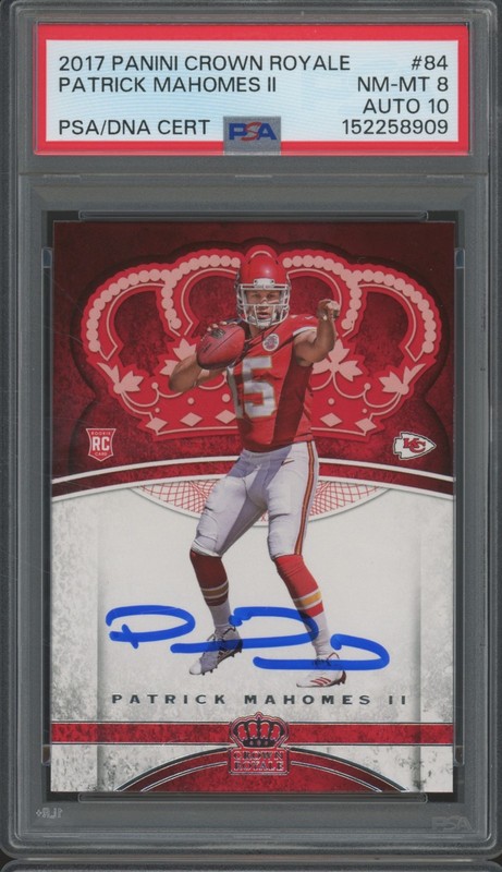 2017 Panini Crown Royale #84 Patrick Mahomes II Auto RC Rookie PSA 8 10 Auto 