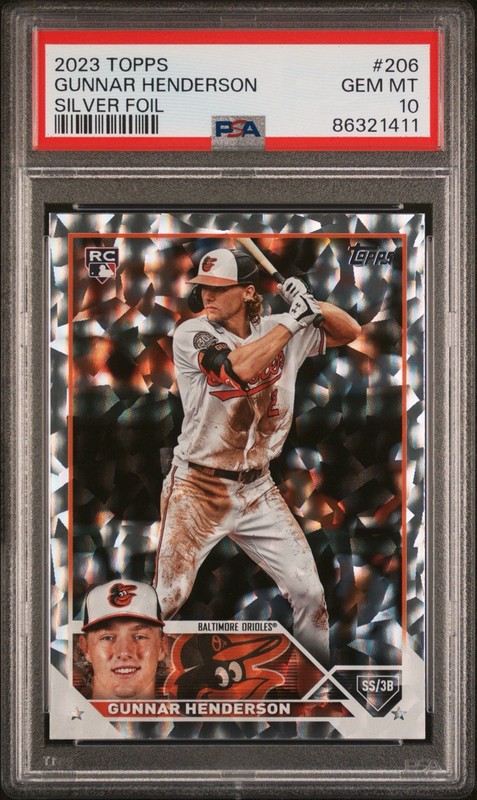 2023 Topps GUNNAR HENDERSON RC #206 Silver Foil PSA 10 