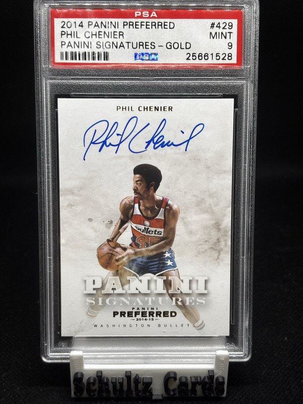 2014-15 Panini Preferred Signatures Phil Chenier On Card AUTO SSP GOLD /10 PSA 9