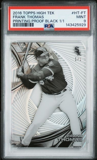 2016 Topps High Tek Printing Proof Black Frank Thomas White Sox HOF 1/1 PSA 9
