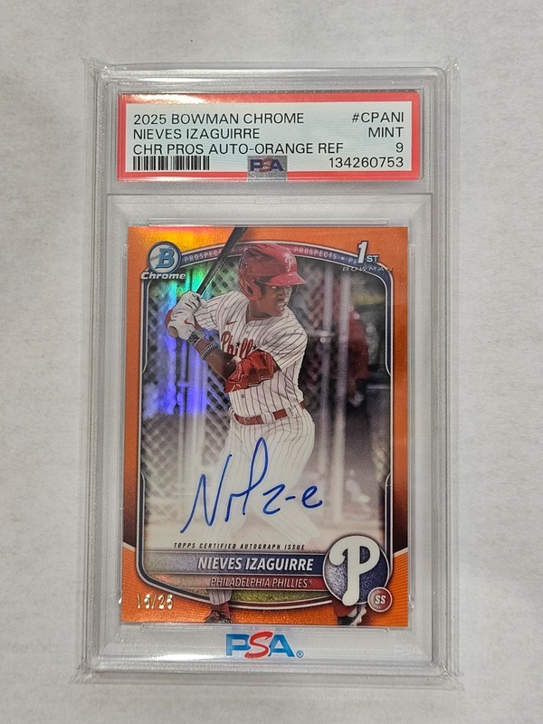 Nieves Izaguirre 2025 Bowman Chrome True Orange Refractor Auto /25 Phillies PSA