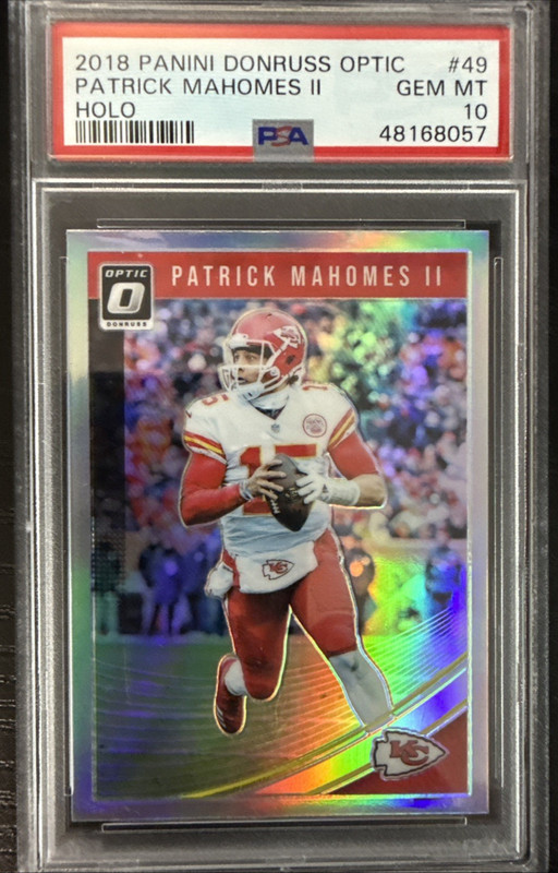 2018 Donruss Optic HOLO #49 Patrick Mahomes II GRADDED PSA 10 -  Cheifs
