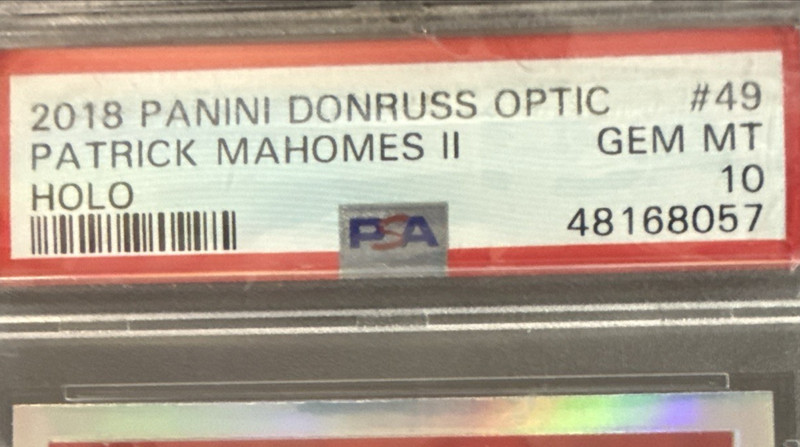 2018 Donruss Optic HOLO #49 Patrick Mahomes II GRADDED PSA 10 -  Cheifs view 2