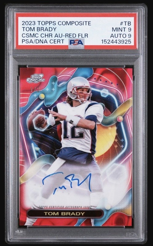 2023 Topps Composite - Cosmic Chrome Tom Brady Autograph PSA 1/2 Mint 9 Auto 9