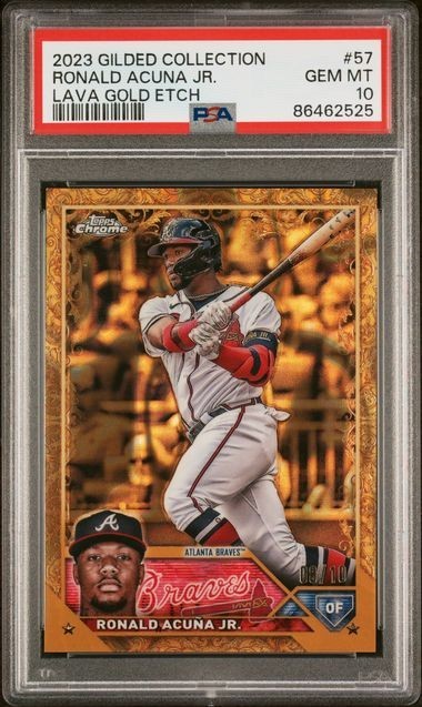 2023 Topps Chrome Gilded Ronald Acuna Jr LAVA GOLD /10 PSA 10