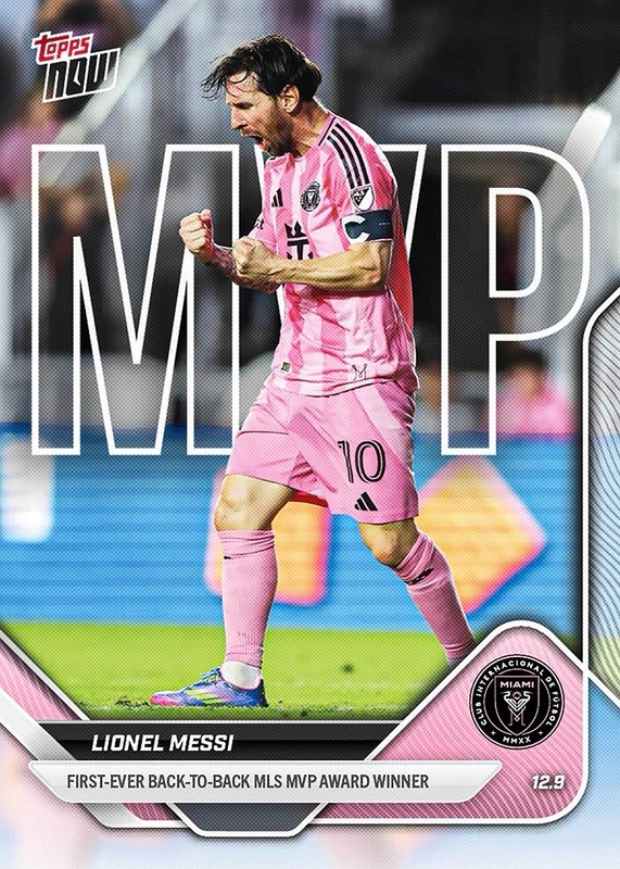 2025 Topps Now MLS #145 Lionel Messi Inter Miami CF