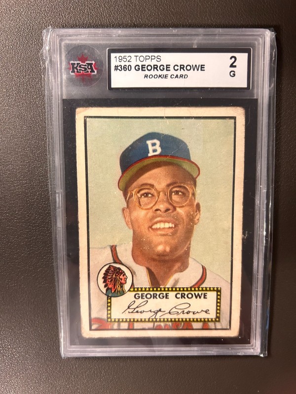 1952 Topps - #360 George Crowe - KSA 2 - Rookie!!