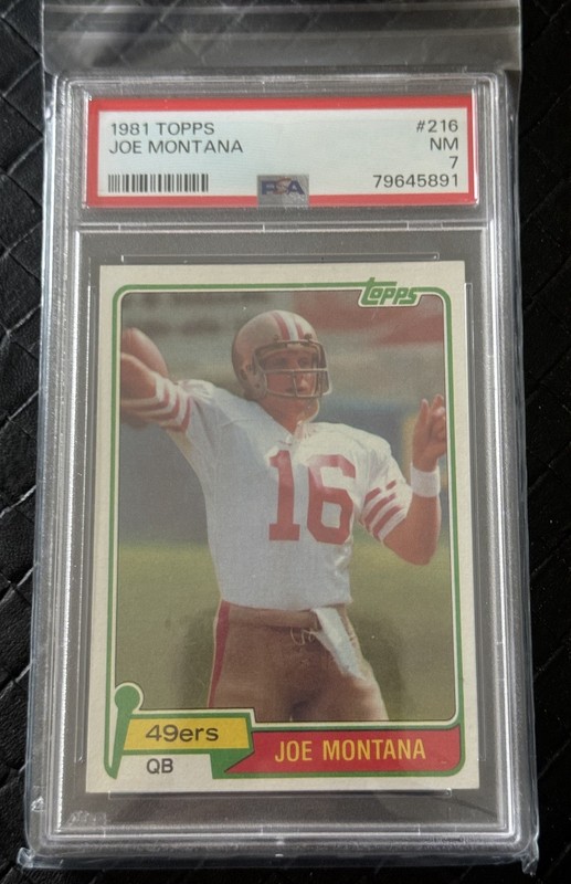 Joe Montana 1981 Topps Football #216 PSA 7 49ers