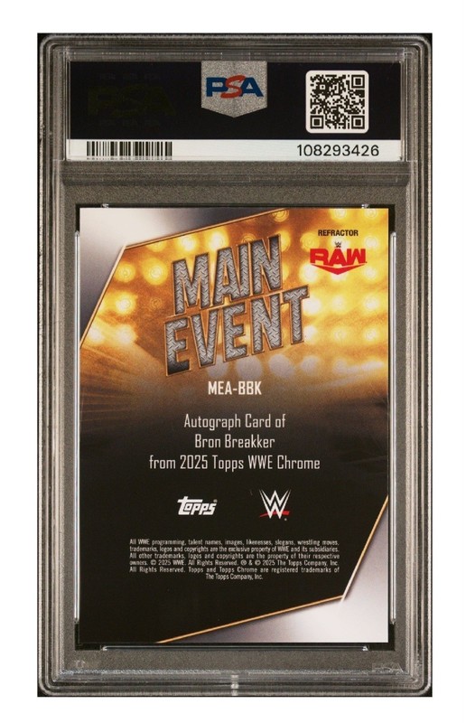 Topps 2025 Chrome WWE Main Event Autographs Bron Breakker Refractor /175 PSA 10 view 2