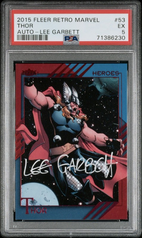 2015 Fleer Retro Marvel Auto #53 Lee Garbett / Thor PSA 5 🔥RARE🔥