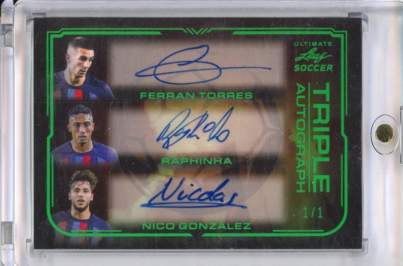 2022 LEAF ULTIMATE SOCCER FERRAN TORRES RAPHINHA NICO GONZAZLEZ TRIPLE AUTO 1/1