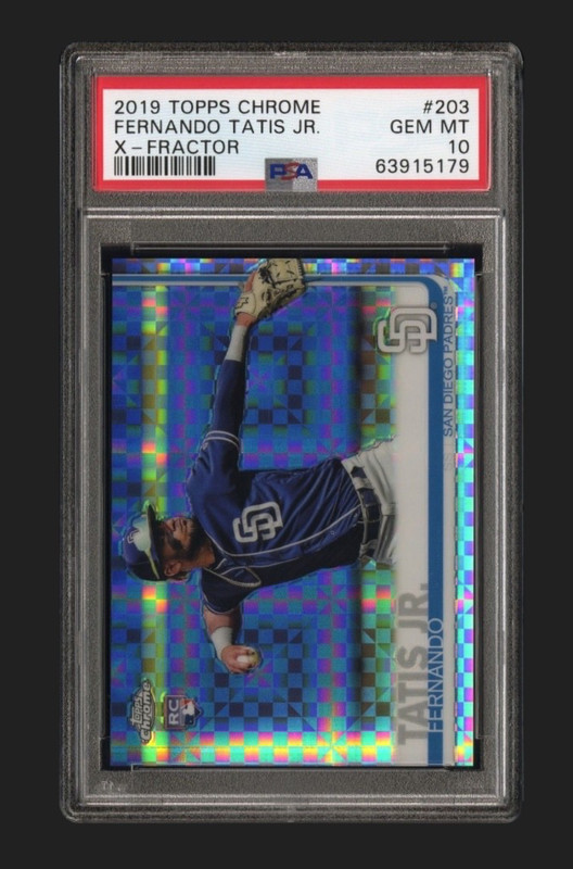 2019 Topps Chrome X-Fractor #203 Fernando Tatis Jr. Rookie Card PSA 10 GEM MT