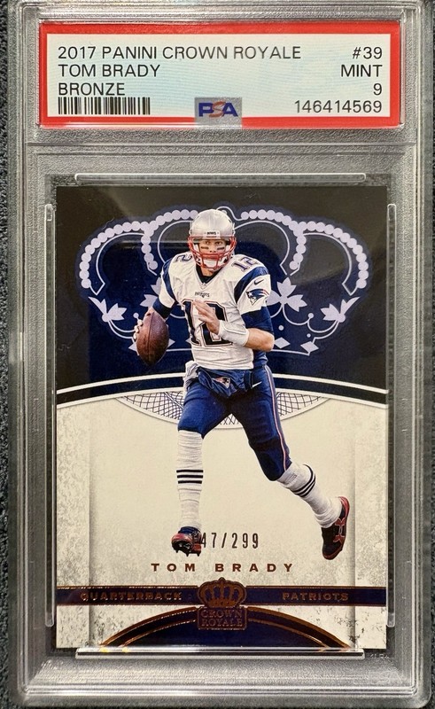 2017 Panini Crown Royale Tom Brady #39 Bronze /399 PSA 9 Mint Patriots Goat