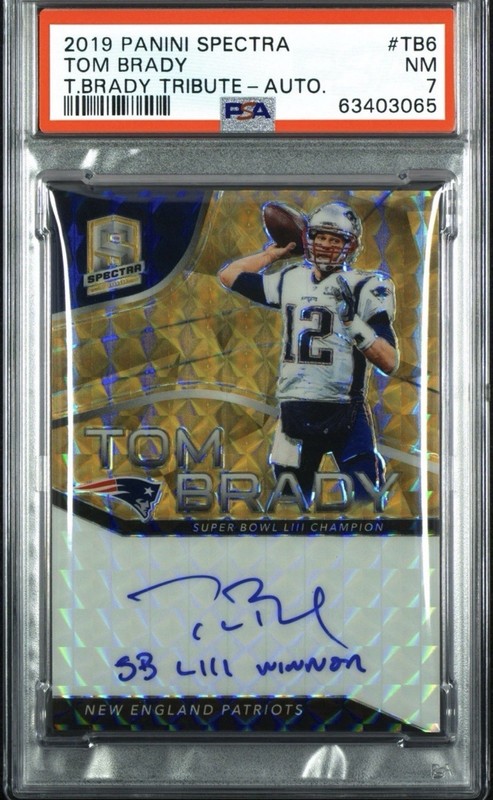 2019 Panini Spectra Tom Brady Tribute Inscription “SB LIII Winner” Auto /4 PSA 7