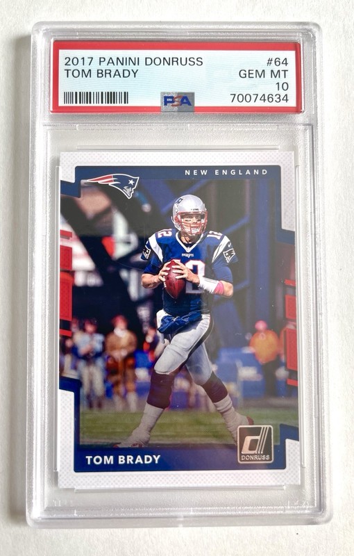 PSA 10 2017 Panini Donruss Tom Brady #64 New England Patriots