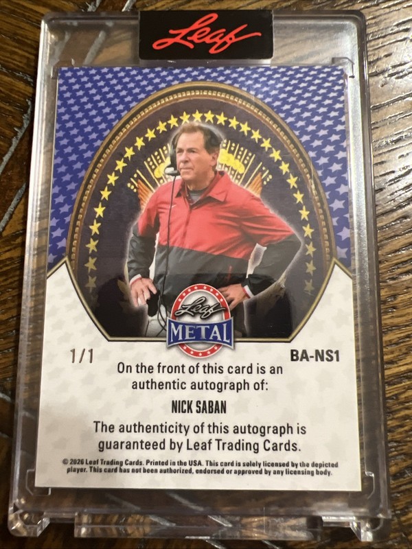 2026 Leaf Metal President's Day Bill Clinton  Gold Laser Nick Saban 1/1 Auto view 2