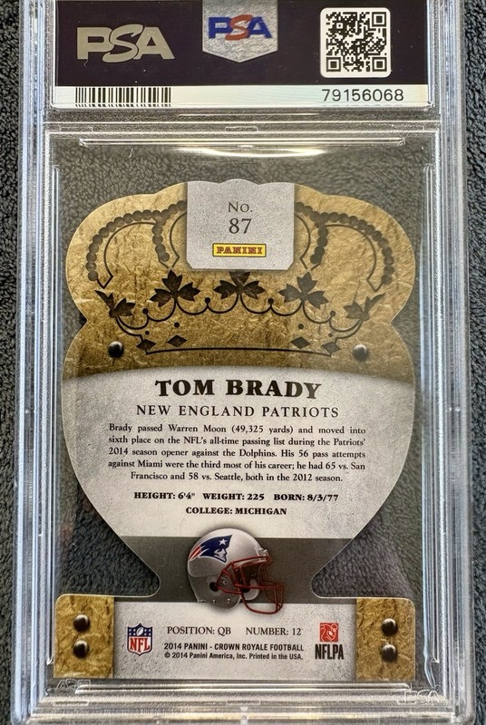 2014 Panini Crown Royale #87 Tom Brady - PSA 10 view 2