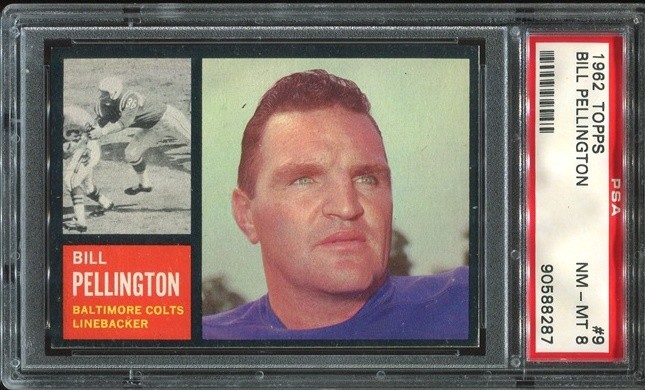 1962 Topps #9 Bill Pellington PSA 8 Baltimore Colts Rutgers University