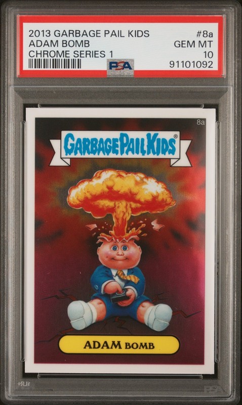 2013 Topps Garbage Pail Kids Chrome Series 1 ADAM BOMB 8a Card PSA 10 GEM MINT